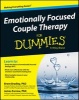 Emotionally Focused Couple Therapy For Dummies (Paperback) - Brent Bradley Photo