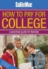 How to Pay for College - A Practical Guide for Families (Paperback, 2nd Revised edition) - Gen Tanabe Photo