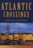 Atlantic Crossings - A Sailor's Guide to Europe and Beyond (Paperback) - Les Weatheritt Photo