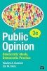 Public Opinion - Democratic Ideals, Democratic Practice (Paperback, 3rd Revised edition) - Rosalee A Clawson Photo