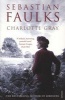 Charlotte Gray (Paperback, New Ed) - Sebastian Faulks Photo