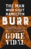 Burr (Paperback, New Ed) - Gore Vidal Photo