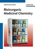 Bioinorganic Medicinal Chemistry (Hardcover) - Enzo Alessio Photo