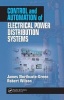 Control and Automation of Electrical Power Distribution Systems (Hardcover) - James Northcote Green Photo