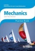 Cambridge International A/AS Mathematics, Mechanics 1 and 2 Practice Book (Paperback) - Jean Paul Muscat Photo