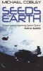 Seeds of Earth (Paperback) - Michael Cobley Photo