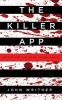 The Killer App - Would You Die to Live Again? (Paperback) - John Writher Photo