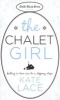 The Chalet Girl (Paperback) - Kate Lace Photo