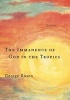 The Immanence of God in the Tropics (Paperback) - George Rosen Photo