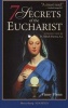 The Seven Secrets of the Eucharist (Hardcover) - Pope Benedict Photo