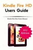 Kindle Fire HD Users Guide - Kindle Fire New Users Manual (Paperback) - Terrence Howard Photo