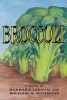 Broccoli (Paperback) - Barbara Leedom Photo