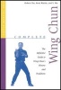 Complete Wing Chun (Paperback, Original) - Robert Chu Photo