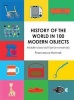 History of the World in 100 Modern Objects - Middle-Class Stuff (and Nonsense) (Hardcover) - Francesca Hornak Photo