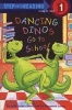 Dancing Dinos Go to School (Hardcover) - Margeaux Lucas Photo