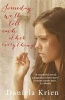 Someday We'll Tell Each Other Everything (Paperback) - Daniela Krien Photo