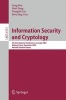 Information Security and Cryptology - 5th International Conference, INSCrypt 2009, Beijing, China, December 12-15, 2009. Revised Selected Papers (Paperback, Edition.) - Feng Bao Photo