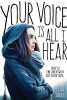 Your Voice is All I Hear (Paperback) - Leah Scheier Photo