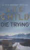 Die Trying (Paperback, New Ed) - Lee Child Photo