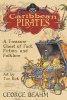 Caribbean Pirates - A Treasure Chest of Fact, Fiction and Folklore (Paperback) - George Beahm Photo