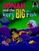 Jonah and the Very Big Fish (Paperback) - Sarah Fletcher Photo