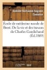 Ecole de Medecine Navale de Brest. de La Vie Et Des Travaux de Charles Gaudichaud - , Membre de L'Institut, Deuxieme Pharmacien En Chef de La Marine (French, Paperback) - Coutance a G a Photo