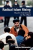 Radical Islam Rising - Muslim Extremism in the West (Paperback) - Quintan Wiktorowicz Photo