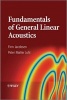 Fundamentals of General Linear Acoustics (Hardcover, New) - Finn Jacobsen Photo