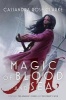 Magic of Blood and Sea - The Assassin's Curse; The Pirate's Wish (Hardcover) - Cassandra Rose Clarke Photo