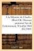 A la Memoire de Charles-Albert Ott. Discours Prononce Lors de L'Enterrement - Au Temple-Neuf a Strasbourg, Le 30 Juillet 1864, Par L. Leblois, (French, Paperback) - Georges Louis Leblois Photo