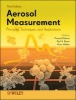 Aerosol Measurement - Principles, Techniques, and Applications (Hardcover, 3rd Revised edition) - Paula Baron Photo