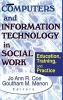 Computers and Information Technology in Social Work - Education, Training, and Practice (Hardcover) - Jo Ann R Coe Photo