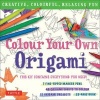 Colour Your Own Origami - Creative, Colourful, Relaxing Fun (Kit) - Tuttle Publishing Photo