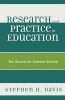 Research and Practice in Education - The Search for Common Ground (Paperback) - Stephen H Davis Photo