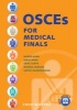 OSCEs for Medical Finals (Paperback, New) - Hamed Khan Photo