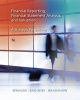 Financial Reporting, Financial Statement Analysis and Valuation (Hardcover, 7th Revised edition) - James M Wahlen Photo