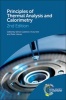 Principles of Thermal Analysis and Calorimetry (Hardcover, 2nd New edition) - Simon Gaisford Photo