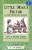 Little Bear's Friend (Paperback, 1st Harper trophy ed) - Else Holmelund Minarik Photo