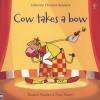 Cow Takes a Bow (Paperback) - Russell Punter Photo