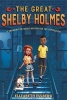 The Great Shelby Holmes - Girl Detective (Hardcover) - Elizabeth Eulberg Photo