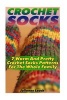 Crochet Socks - 7 Warm and Pretty Crochet Socks Patterns for the Whole Family: (Crochet Hook A, Crochet Accessories, Crochet Patterns, Crochet Books, Easy Crocheting (Paperback) - Julianne Leach Photo