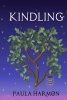 Kindling (Paperback) - Mrs Paula Harmon Photo