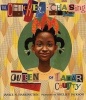 The Chicken-Chasing Queen of Lamar County (Hardcover) - Janice N Harrington Photo