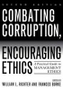 Combating Corruption, Encouraging Ethics - A Practical Guide to Management Ethics (Paperback, 2nd Revised edition) - William L Richter Photo