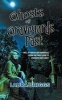 Ghosts of Graveyards Past (Paperback) - Laura Briggs Photo