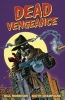 Dead Vengeance (Hardcover) - Bill Morrison Photo