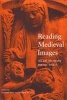 Reading Medieval Images - The Art Historian and the Object (Paperback) - Elizabeth Sears Photo