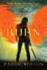 Burn (Paperback) - Paula Weston Photo