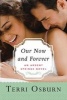 Our Now and Forever (Paperback) - Terri Osburn Photo