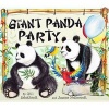 The Giant Panda Party (Paperback) - Gill Arbuthnott Photo